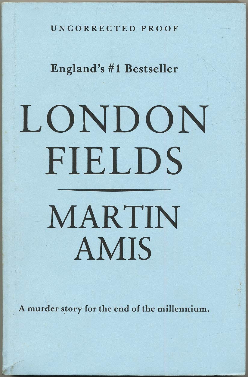 London Fields a novel