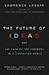 Future of Ideas (01) by Lessig, Lawrence [Paperback (2002)] by Lessig
