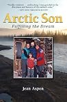 Arctic Son: Fulfilling the Dream