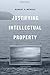 Justifying Intellectual Property by Robert P. Merges (2011-06-03)