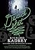 Dead Set: A Novel by Richard Kadrey (2014-11-20)