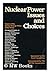 Nuclear Power Issues and Choices: Report of the Nuclear Energy Policy Study Group