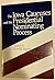 The Iowa Caucuses And The Presidential Nominating Process by Peverill Squire