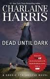 Dead Until Dark (Sookie Stackhouse/True Blood) Publisher: Ace Trade; Reprint edition