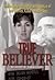 True Believer (09) by Carmichael, Scott W [Paperback (2009)] by Carmichael