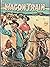 WAGON TRAIN by TROY NESBIT Whitman 1959 Glossy Cover Ward Bond Robert Horton TV [Hardcover] Troy Nesbit