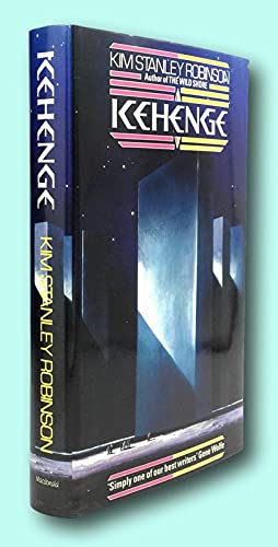 Rare Kim Stanley Robinson / ICEHENGE Signed 1st Edition 1986 [Hardcover] Robinson, Kim Stanley