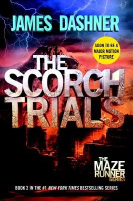 The Scorch Trials[SCORCH TRIALS][Paperback] (Paperback)