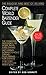 Complete World Bartender Guide: The Standard Reference to More than 2,400 Drinks by Bob Sennett (1993) Mass Market Paperback