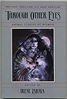 Through Other Eyes: Animal Stories by Women