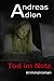 Tod im Netz:Kriminalroman (...
