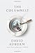 The Columnist: A Play by David Auburn (2012-04-24)