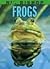 Frogs by Nic Bishop (2008-01-01)