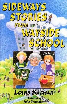 [(Sideways Stories from Wayside School )] [Author: Louis Sachar] [May-1998]