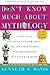 Don't Know Much About Mythology Publisher: Harper Paperbacks