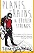 Planes, Trains, & Broken Strings: The Laughable but True Story of an Impoverished Indie-Musician Traveling the World 1st edition by Edwards, Tom (2014) Paperback