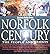 Norfolk Century by Trevor Heaton