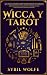 Wicca y Tarot: El kit de in...
