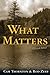 What Matters by Zeeb, Rod (2013) Paperback