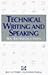 Technical Writing and Speaking: An Introduction