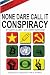 None Dare Call It Conspiracy by Gary Allen