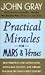 Practical Miracles for Mars & Venus