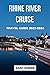 RHINE RIVER CRUISE TRAVEL G...