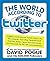 World According to Twitter by David Pogue (2009-09-01)