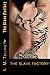 The Slave Factory by I. M. Telling (2013-05-26)