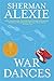 War Dances by Sherman Alexie (2010-08-03)