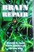 Brain Repair by Donald G. Stein (1996-01-11)