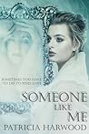 Someone Like Me