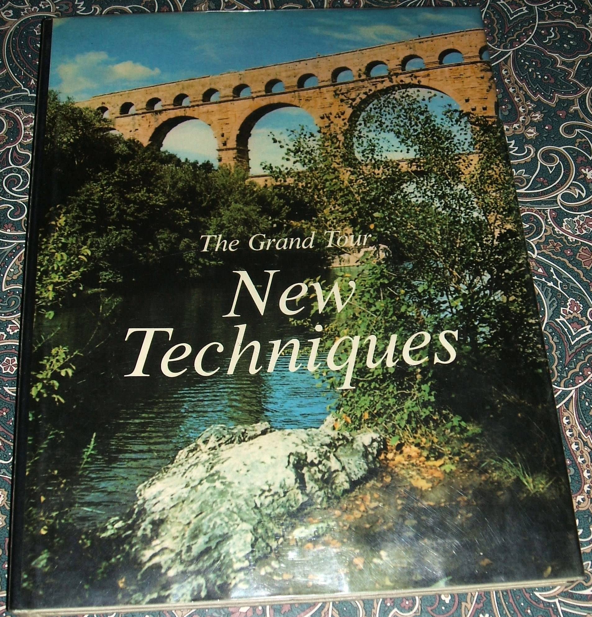 The Grand Tour: New Techniques (Hardcover)