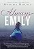 Always Emily by Michaela MacColl (2015-04-14)