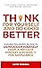Think For Yourself And Do Good Better by Kato Mukasa