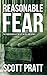 Reasonable Fear (Joe Dilllard) by Scott Pratt (2012-12-10)