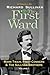 The First Ward by Richard S...