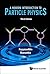 A Modern Introduction to Particle Physics, 3rd Edition (Special Indian Edition / Reprint Year : 2020)