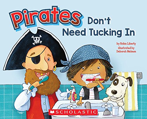 Pirates Don't Need Tucking In (Paperback)