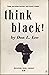 think black!