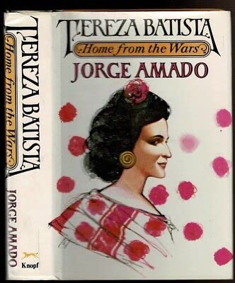 TEREZA BATISTA Amado, JorgeAlfred A. Knopf - 1975