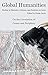 On the Correlation of Center and Periphery (Global Humanities. Studies in Histories, Cultures and Societies) by Shaw, Jeffrey M., Harnoncourt, Julia, Kropp, Henner, Schlenk (2015) Paperback