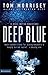 Deep Blue (Beck Easton Adventure Series #1) by Tom Morrisey (2004-12-14)