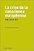 European Consciousness Cris...