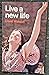 Live a New Life (Pocketbooks)