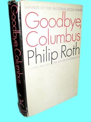 Goodbye Columbus Philip Roth Modern Library #374 1st Edition Stories HCDJ 1966 [Hardcover] Philip Roth