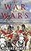 The War of Wars by Robert Harvey