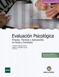 Portada de Evaluación Psicológica: Proceso, Técnicas y Aplicaciones en Áreas y Contextos, de Carmen Moreno Rosset