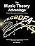 The Music Theory Advantage by Max Maxwell