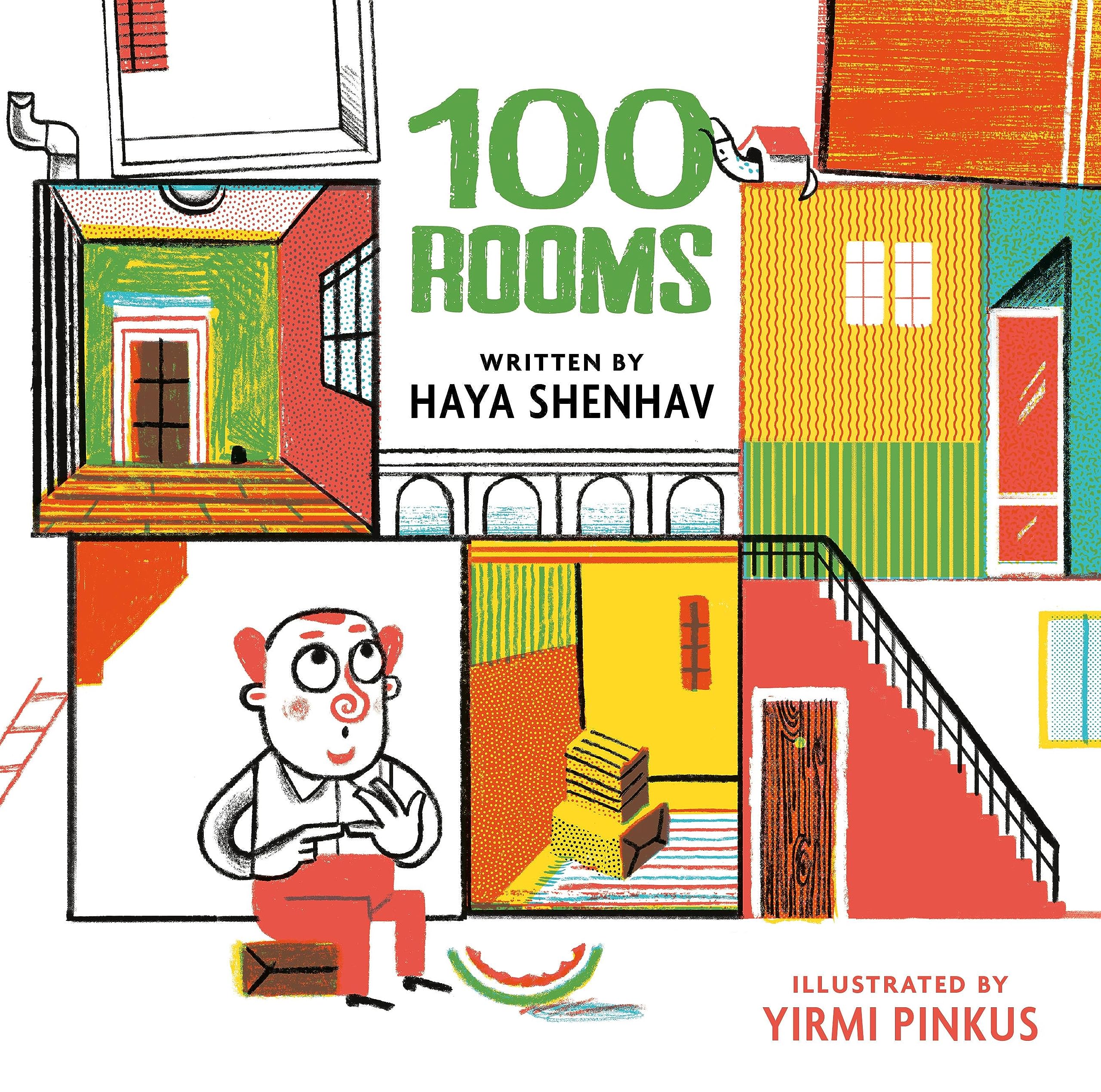 100 Rooms: A Whimsical Story About Finding Happiness in Simplicity (Hardcover)